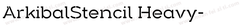 ArkibalStencil Heavy字体转换